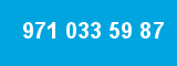 971 033 59 87